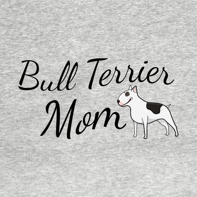 Bull Terrier Mom by tribbledesign